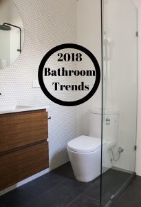 2018 Bathroom Trends